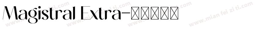Magistral Extra字体转换